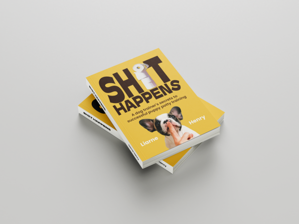 Shit Happens: The Ultimate Puppy Training Book - Image 3