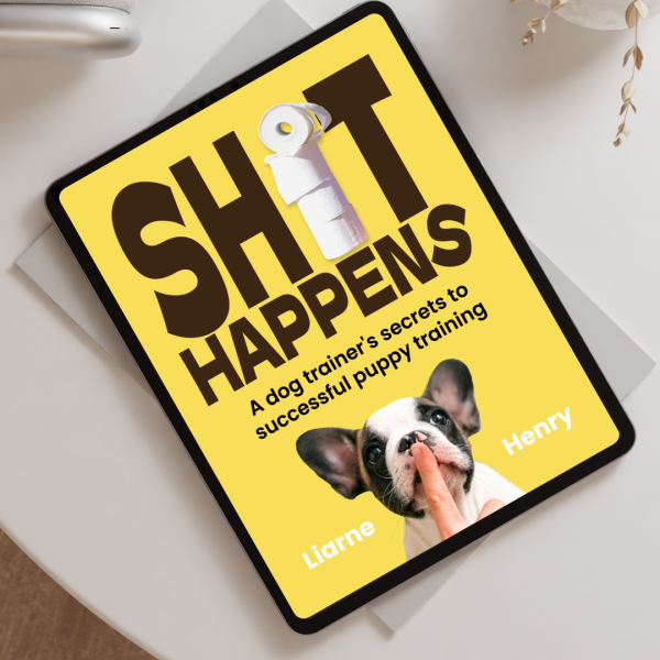 Shit Happens: The Puppy Training Book (eBook)